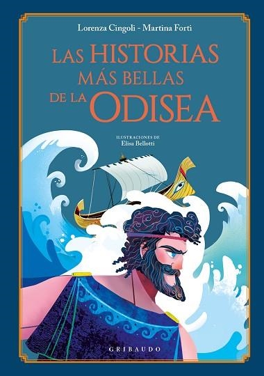 HISTORIAS MÁS BELLAS DE LA ODISEA, LAS | 9788412394085 | FORTI, MARTINA | Llibreria Drac - Librería de Olot | Comprar libros en catalán y castellano online