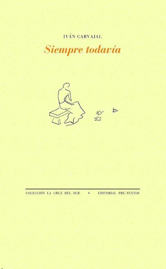 SIEMPRE TODAVÍA | 9788418935503 | CARVAJAL, IVÁN | Llibreria Drac - Librería de Olot | Comprar libros en catalán y castellano online