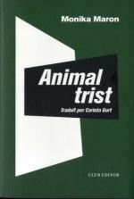 ANIMAL TRIST | 9788473293501 | MARON, MONIKA | Llibreria Drac - Librería de Olot | Comprar libros en catalán y castellano online