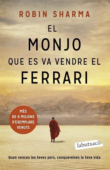 MONJO QUE ES VA VENDRE EL FERRARI, EL | 9788419107008 | SHARMA, ROBIN | Llibreria Drac - Llibreria d'Olot | Comprar llibres en català i castellà online