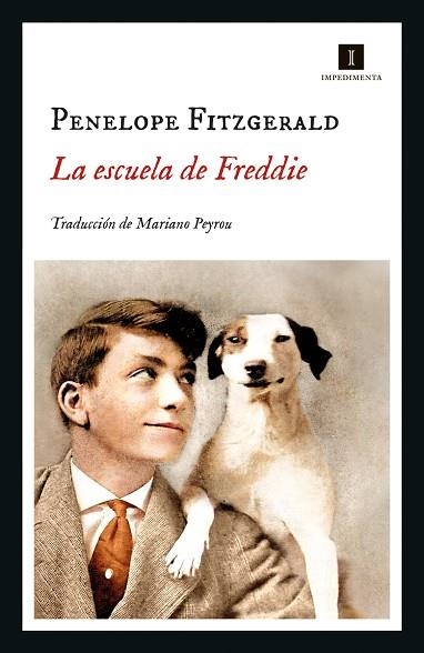 ESCUELA DE FREDDIE, LA | 9788418668630 | FITZGERALD, PENELOPE | Llibreria Drac - Librería de Olot | Comprar libros en catalán y castellano online