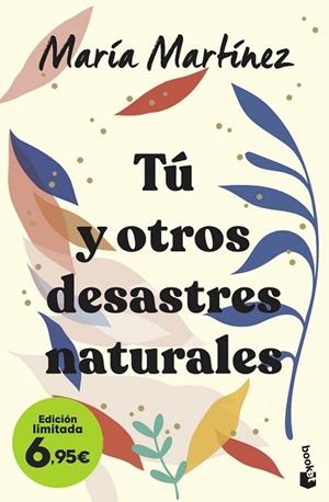 TÚ Y OTROS DESASTRES NATURALES | 9788408258834 | MARTÍNEZ, MARÍA | Llibreria Drac - Librería de Olot | Comprar libros en catalán y castellano online