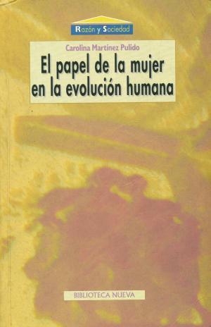 PAPEL DE LA MUJER EN LA EVOLUCION HUMANA | 9788497420945 | MARTINEZ PULIDO, CAROLINA | Llibreria Drac - Llibreria d'Olot | Comprar llibres en català i castellà online