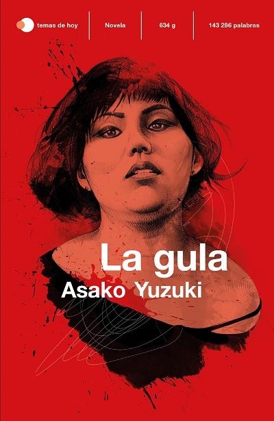 GULA, LA | 9788499989297 | YUZUKI, ASAKO | Llibreria Drac - Librería de Olot | Comprar libros en catalán y castellano online