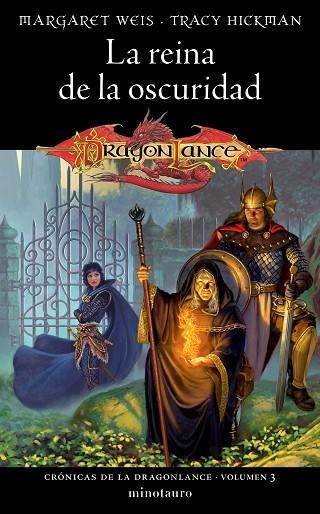 CRÓNICAS DE LA DRAGONLANCE Nº 03/03 LA REINA DE LA OSCURIDAD | 9788445011164 | WEIS, MARGARET; HICKMAN, TRACY | Llibreria Drac - Llibreria d'Olot | Comprar llibres en català i castellà online