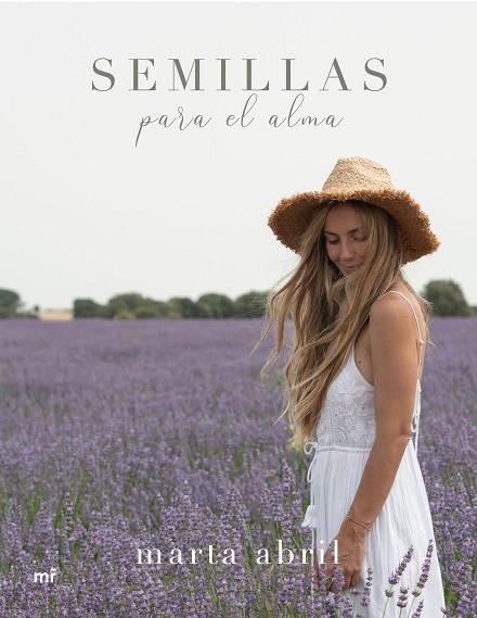 SEMILLAS PARA EL ALMA | 9788427049857 | ABRIL, MARTA | Llibreria Drac - Librería de Olot | Comprar libros en catalán y castellano online