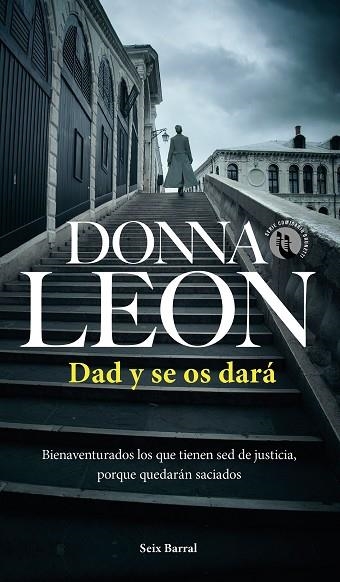 DAD Y SE OS DARÁ | 9788432240850 | LEON, DONNA | Llibreria Drac - Librería de Olot | Comprar libros en catalán y castellano online