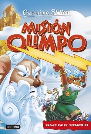 MISIÓN OLIMPO (VIAJE EN EL TIEMPO 13) | 9788408252511 | STILTON, GERÓNIMO | Llibreria Drac - Llibreria d'Olot | Comprar llibres en català i castellà online