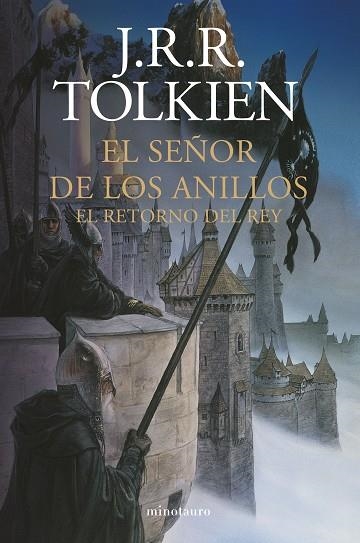 SEÑOR DE LOS ANILLOS Nº 03/03, EL. EL RETORNO DEL REY (NE) | 9788445009611 | TOLKIEN, J. R. R. | Llibreria Drac - Librería de Olot | Comprar libros en catalán y castellano online