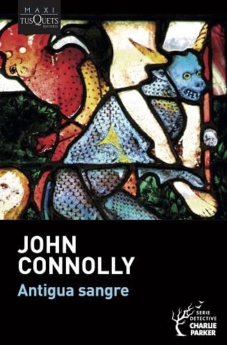 ANTIGUA SANGRE | 9788411071321 | CONNOLLY, JOHN | Llibreria Drac - Llibreria d'Olot | Comprar llibres en català i castellà online
