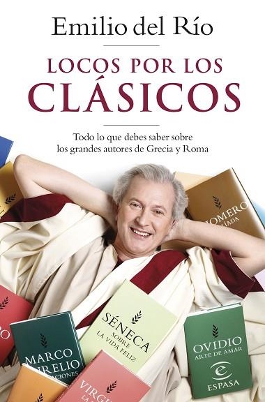 LOCOS POR LOS CLÁSICOS | 9788467061963 | DEL RÍO, EMILIO | Llibreria Drac - Librería de Olot | Comprar libros en catalán y castellano online