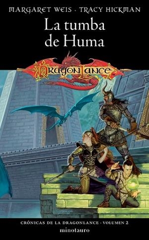 CRÓNICAS DE LA DRAGONLANCE Nº 02/03 LA TUMBA DE HUMA | 9788445011102 | WEIS, MARGARET; HICKMAN, TRACY | Llibreria Drac - Librería de Olot | Comprar libros en catalán y castellano online