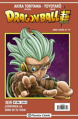 DRAGON BALL SERIE ROJA Nº 290 | 9788491745891 | TORIYAMA, AKIRA | Llibreria Drac - Librería de Olot | Comprar libros en catalán y castellano online