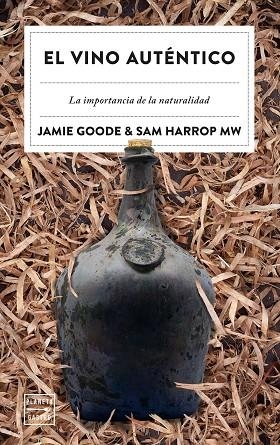 VINO AUTÉNTICO, EL | 9788408257295 | GOODE, JAMIE; HARROP, SAM | Llibreria Drac - Librería de Olot | Comprar libros en catalán y castellano online