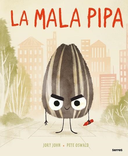 MALA PIPA, LA | 9788427226081 | JOHN, JORY | Llibreria Drac - Librería de Olot | Comprar libros en catalán y castellano online