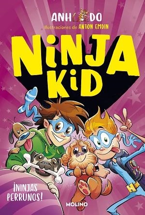 ¡NINJAS PERRUNOS! (NINJA KID 8) | 9788427224360 | DO, ANH | Llibreria Drac - Llibreria d'Olot | Comprar llibres en català i castellà online