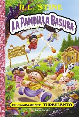 CAMPAMENTO TURBULENTO, UN (LA PANDILLA BASURA 3) | 9788418557989 | STINE, R.L. | Llibreria Drac - Librería de Olot | Comprar libros en catalán y castellano online