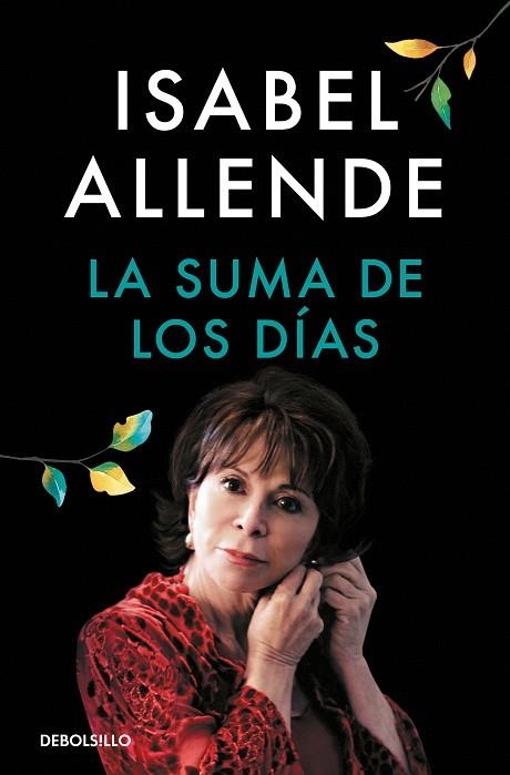 SUMA DE LOS DÍAS, LA | 9788466360753 | ALLENDE, ISABEL | Llibreria Drac - Librería de Olot | Comprar libros en catalán y castellano online