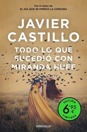 TODO LO QUE SUCEDIÓ CON MIRANDA HUFF (EDICIÓN LIMITADA) | 9788466359665 | CASTILLO, JAVIER | Llibreria Drac - Llibreria d'Olot | Comprar llibres en català i castellà online