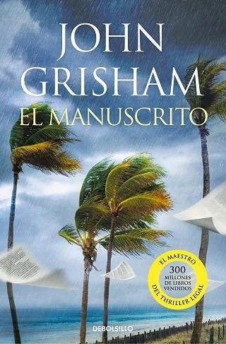 MANUSCRITO, EL | 9788466358477 | GRISHAM, JOHN | Llibreria Drac - Llibreria d'Olot | Comprar llibres en català i castellà online