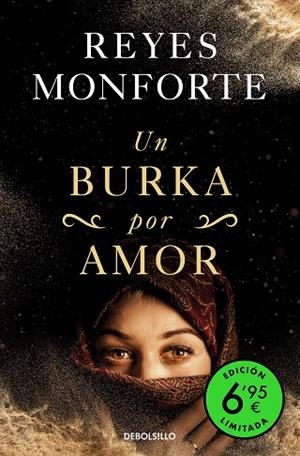 BURKA POR AMOR, UN (EDICIÓN LIMITADA) | 9788466361231 | MONFORTE, REYES | Llibreria Drac - Llibreria d'Olot | Comprar llibres en català i castellà online