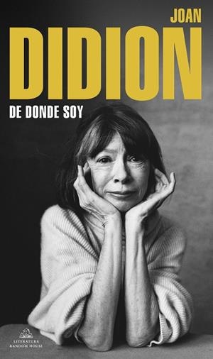 DE DÓNDE SOY | 9788439739753 | DIDION, JOAN | Llibreria Drac - Librería de Olot | Comprar libros en catalán y castellano online