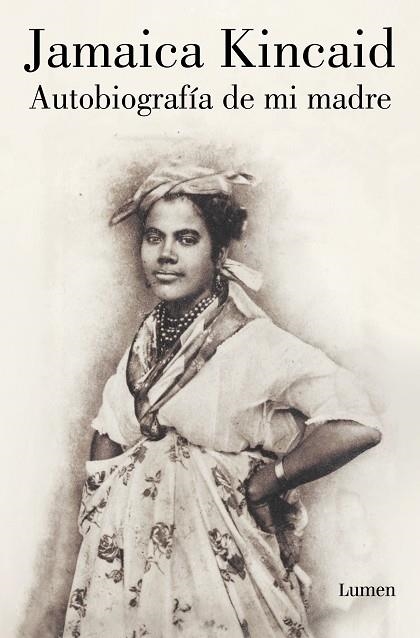 AUTOBIOGRAFÍA DE MI MADRE | 9788426421784 | KINCAID, JAMAICA | Llibreria Drac - Llibreria d'Olot | Comprar llibres en català i castellà online