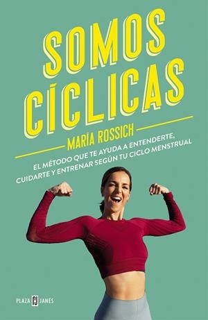 SOMOS CÍCLICAS | 9788401028038 | ROSSICH, MARÍA | Llibreria Drac - Llibreria d'Olot | Comprar llibres en català i castellà online