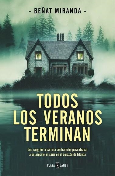 TODOS LOS VERANOS TERMINAN | 9788401027208 | MIRANDA, BEÑAT | Llibreria Drac - Llibreria d'Olot | Comprar llibres en català i castellà online