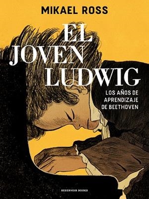 JOVEN LUDWIG, EL | 9788418052361 | ROSS, MIKAEL | Llibreria Drac - Librería de Olot | Comprar libros en catalán y castellano online