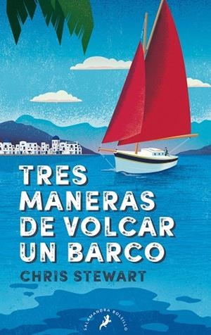 TRES MANERAS DE VOLCAR UN BARCO | 9788418173967 | STEWART, CHRIS | Llibreria Drac - Librería de Olot | Comprar libros en catalán y castellano online