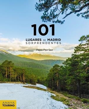 101 LUGARES DE MADRID SORPRENDENTES | 9788491583578 | PAZ, PEPO | Llibreria Drac - Llibreria d'Olot | Comprar llibres en català i castellà online