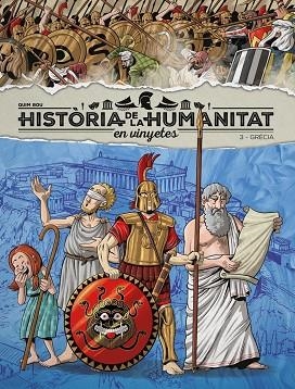 HISTÒRIA DE LA HUMANITAT EN VINYETES VOL. 3: GRÈCIA | 9788418510908 | BOU, QUIM | Llibreria Drac - Librería de Olot | Comprar libros en catalán y castellano online