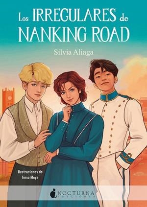 IRREGULARES DE NANKING ROAD, LOS | 9788418440342 | ALIAGA, SILVIA | Llibreria Drac - Llibreria d'Olot | Comprar llibres en català i castellà online