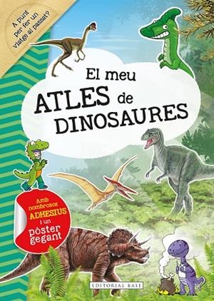 MEU ATLES DE DINOSAURES, EL | 9788418434877 | BOGAERT, CLAUDE | Llibreria Drac - Librería de Olot | Comprar libros en catalán y castellano online