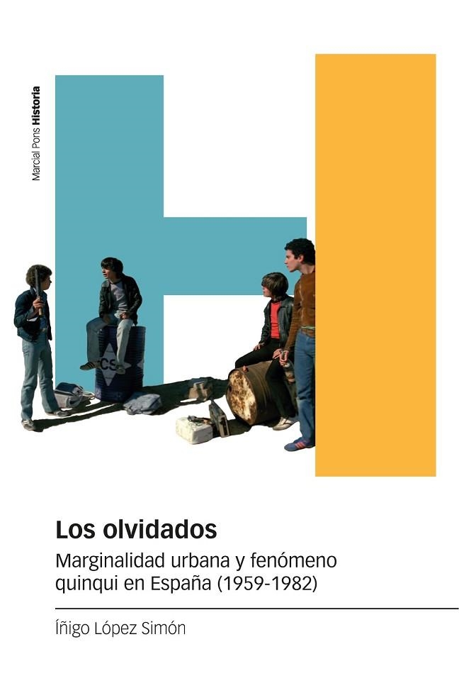 OLVIDADOS, LOS | 9788418752278 | LÓPEZ SIMÓN, ÍÑIGO | Llibreria Drac - Librería de Olot | Comprar libros en catalán y castellano online