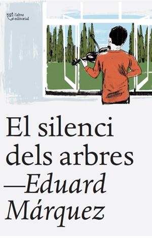 SILENCI DELS ARBRES, EL | 9788412539523 | MÁRQUEZ, EDUARD | Llibreria Drac - Llibreria d'Olot | Comprar llibres en català i castellà online
