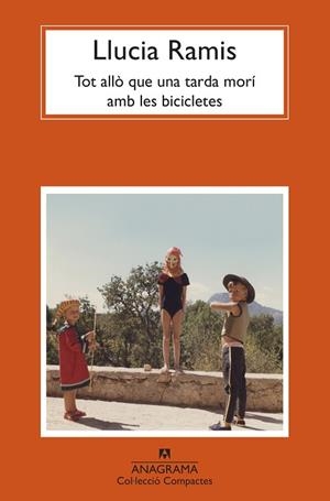 TOT ALLÒ QUE UNA TARDA MORÍ AMB LES BICICLETES | 9788433961327 | RAMIS, LLUCIA | Llibreria Drac - Librería de Olot | Comprar libros en catalán y castellano online
