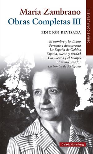 MARIA ZAMBRANO OBRAS COMPLETAS VOL. III | 9788418526510 | ZAMBRANO, MARÍA | Llibreria Drac - Llibreria d'Olot | Comprar llibres en català i castellà online
