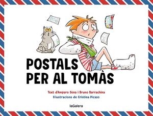 POSTALS PER AL TOMÀS | 9788424672607 | SENA, AMPARO; BARRACHINA, BRUNO | Llibreria Drac - Librería de Olot | Comprar libros en catalán y castellano online