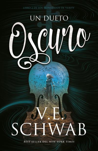 UN DUETO OSCURO | 9788416517619 | SCHWAB, V. E. | Llibreria Drac - Librería de Olot | Comprar libros en catalán y castellano online
