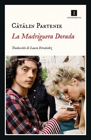MADRIGUERA DORADA, LA  | 9788418668432 | PARTENIE, CATALIN | Llibreria Drac - Librería de Olot | Comprar libros en catalán y castellano online