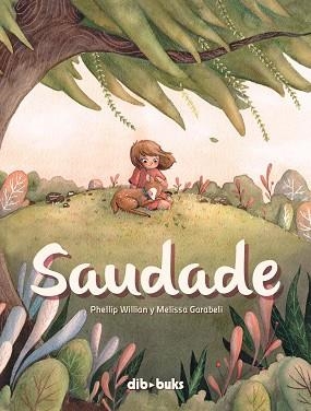 SAUDADE | 9788418266119 | WILLIAM, PHELLIP | Llibreria Drac - Librería de Olot | Comprar libros en catalán y castellano online