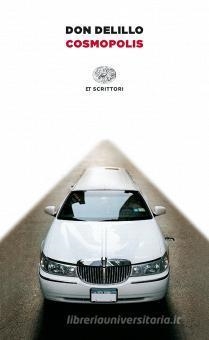 COSMOPOLIS | 9788806250836 | DELILLO, DON | Llibreria Drac - Librería de Olot | Comprar libros en catalán y castellano online