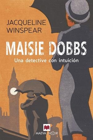 MAISIE DOBBS | 9788419110220 | WINSPEAR, JACQUELINE | Llibreria Drac - Librería de Olot | Comprar libros en catalán y castellano online