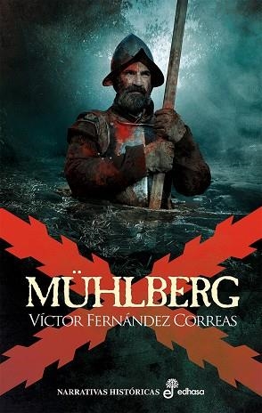 MÜHLBERG | 9788435063968 | FERNÁNDEZ CORREAS, VÍCTOR | Llibreria Drac - Librería de Olot | Comprar libros en catalán y castellano online