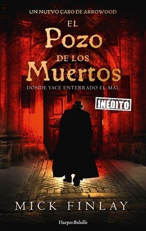 POZO DE LOS MUERTOS, EL | 9788418623226 | FINLAY, MICK | Llibreria Drac - Librería de Olot | Comprar libros en catalán y castellano online