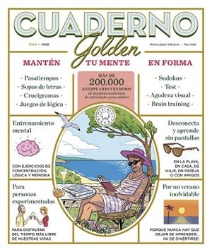 CUADERNO GOLDEN VOL.2. MANTÉN TU MENTE EN FORMA | 9788419172167 | AA.DD. | Llibreria Drac - Librería de Olot | Comprar libros en catalán y castellano online