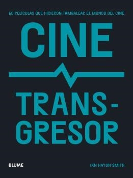 CINE TRANSGRESOR | 9788419094131 | HAYDN, IAN | Llibreria Drac - Librería de Olot | Comprar libros en catalán y castellano online