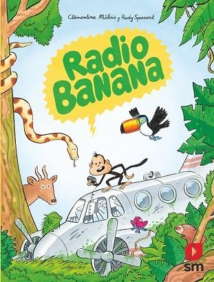 RADIO BANANA | 9788413924274 | MÉLOIS, CLÉMENTINE | Llibreria Drac - Librería de Olot | Comprar libros en catalán y castellano online